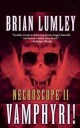 Lumley Brian Necroscope II: Vamphyri!