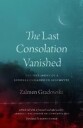 The Last Consolation Vanished Av Zalmen Gradowski