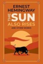 The Sun Also Rises And Other Works Av Ernest Hemingway