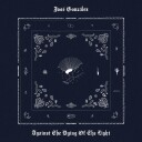 Jose Gonzalez  Against The Dying Of The Light  CD