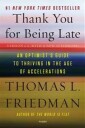 Friedman Thomas L. Thank You for Being Late: An Optimist's Guide to Thriving in the Age of Accelerations