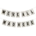 Talking Tables Girlander We're All Mad Here Alice Wonderland TSALICE-V2-BUNT