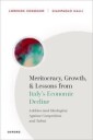 Codogno Lorenzo Meritocracy Growth and Lessons from Italy's Economic Decline
