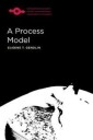 Gendlin, Eugene A Process Model