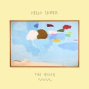 Hello Shark The River Limited Edition Vinyl