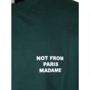 Drôle de Monsieur Slogan T Shirt Dark Green