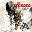 The Crosses Outlier Limited Edition Vinyl