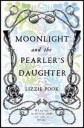 Moonlight And The Pearler'S Daughter Av Lizzie Pook