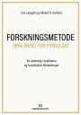 Forskningsmetode ikke bare for psykologi