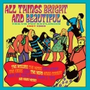 Diverse Artister  All Things Bright And Beautiful: The UK Pop Explosion 19671969  CD