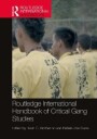Brotherton David Routledge International Handbook of Critical Gang Studies