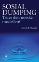 Sosial Dumping Av Jan-Erik Støstad