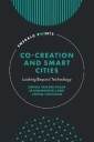 Co-Creation And Smart Cities Av Shenja Van Der (University Of Twente The Netherlands) Graaf, Le Anh (University Of Twente The Netherlands) Nguyen Long