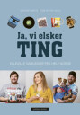 Ja, Vi Elsker Ting Av Miriam Høvik