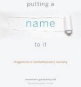 Jutel Annemarie Goldstein Putting a Name to It