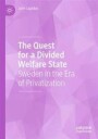 Garmin Lapidus John The Quest for a Divided Welfare State