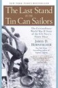 The Last Stand Of The Tin Can Soldiers Av James D. Hornfischer