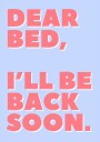 Letter to My Bed Poster Plakat / 50x70cm