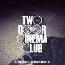 Two Door Cinema Club  Tourist History (15th Anniversary)  CD