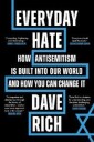 Everyday Hate Av Dave Rich