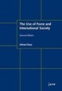 Baaz Mikael The Use of Force and International Society