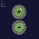 Should  Feed Like Fishes  CD